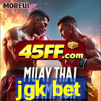 jgk bet